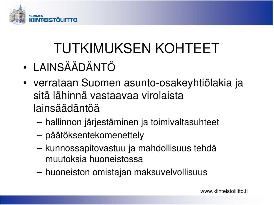 järjestäminen ja toimivaltasuhteet päätöksentekomenettely