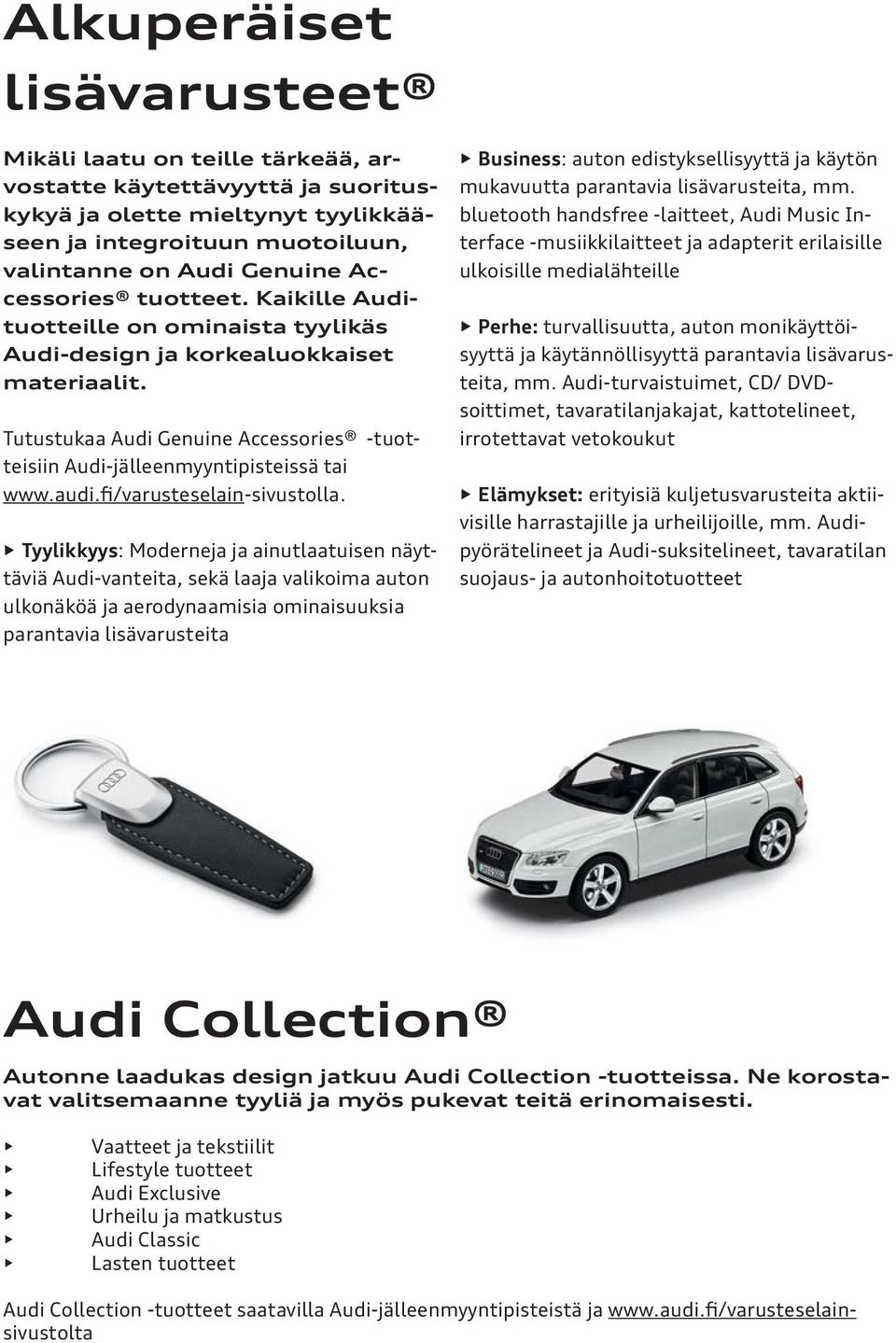 audi.fi/varusteselain-sivustolla.