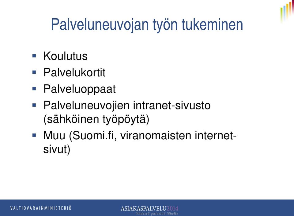 Palveluneuvojien intranet-sivusto