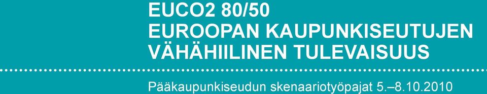 Euroopan kaupunkiseutujen vähähiilinen