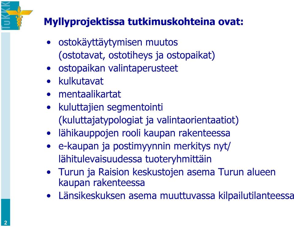 lähikauppojen rooli kaupan rakenteessa e-kaupan ja postimyynnin merkitys nyt/ lähitulevaisuudessa tuoteryhmittäin