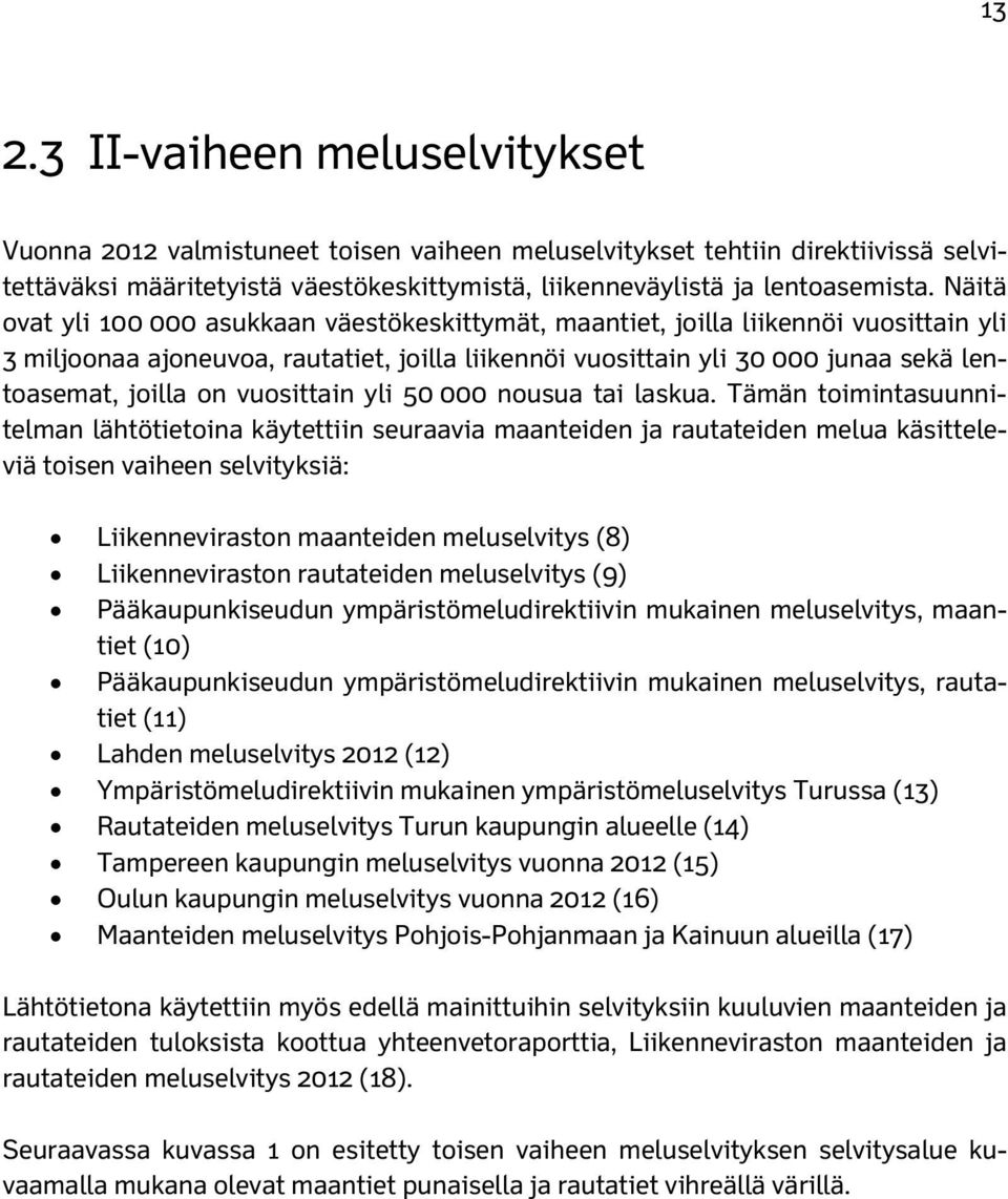 vuosittain yli 50 000 nousua tai laskua.