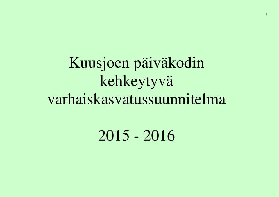 kehkeytyvä