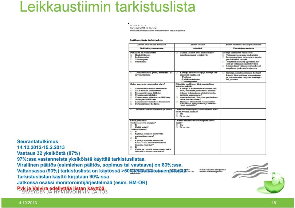 Virallinen päätös (esimiehen päätös, sopimus tai vastaava) on 83%:ssa.