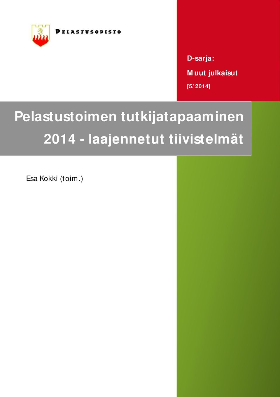 tutkijatapaaminen 2014 -