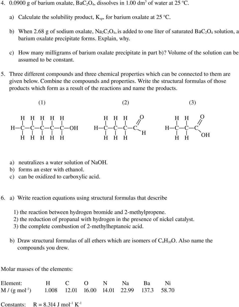 c) ow many milligrams of barium oxalate precipitate in part b)? Volume of the solution can be assumed to be constant. 5.