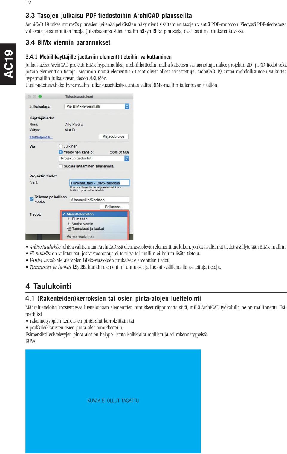 BIMx viennin parannukset 3.4.
