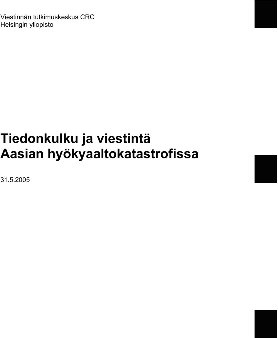 Tiedonkulku ja viestintä