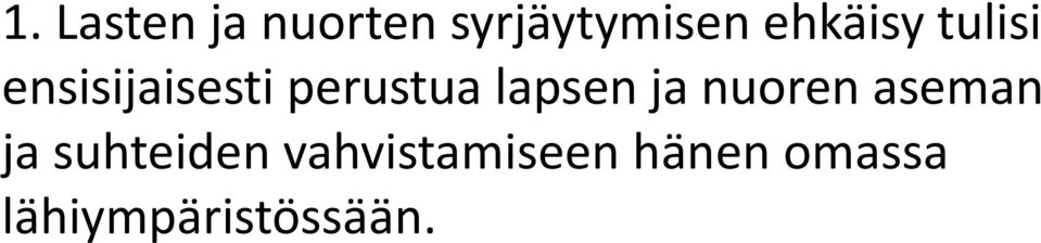 lapsen ja nuoren aseman ja suhteiden