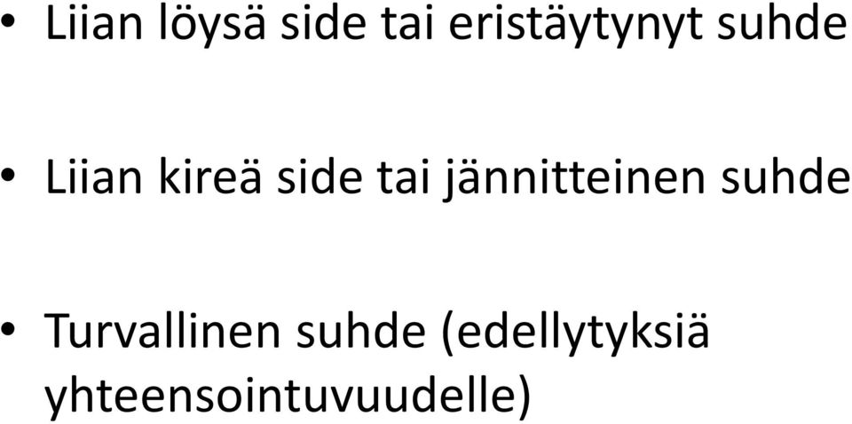 jännitteinen suhde Turvallinen