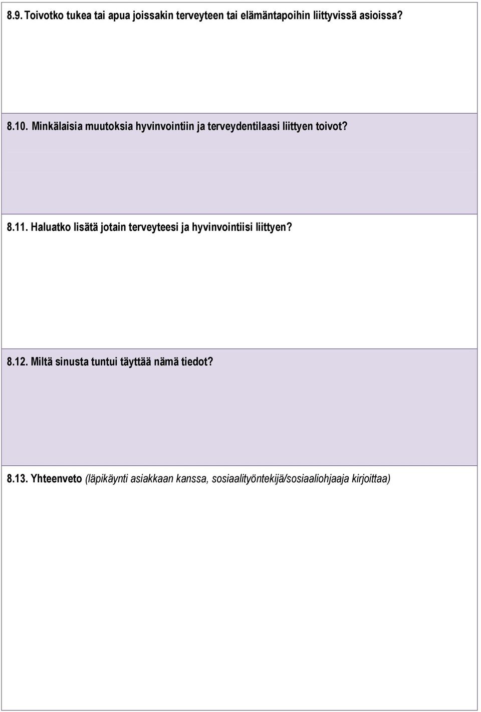 Haluatko lisätä jotain terveyteesi ja hyvinvointiisi liittyen? 8.12.