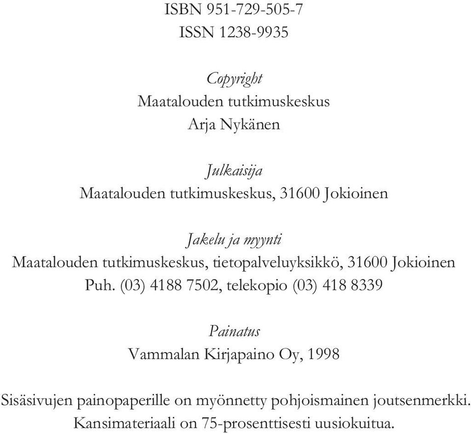 tietopalveluyksikkö, 31600 Jokioinen Puh.
