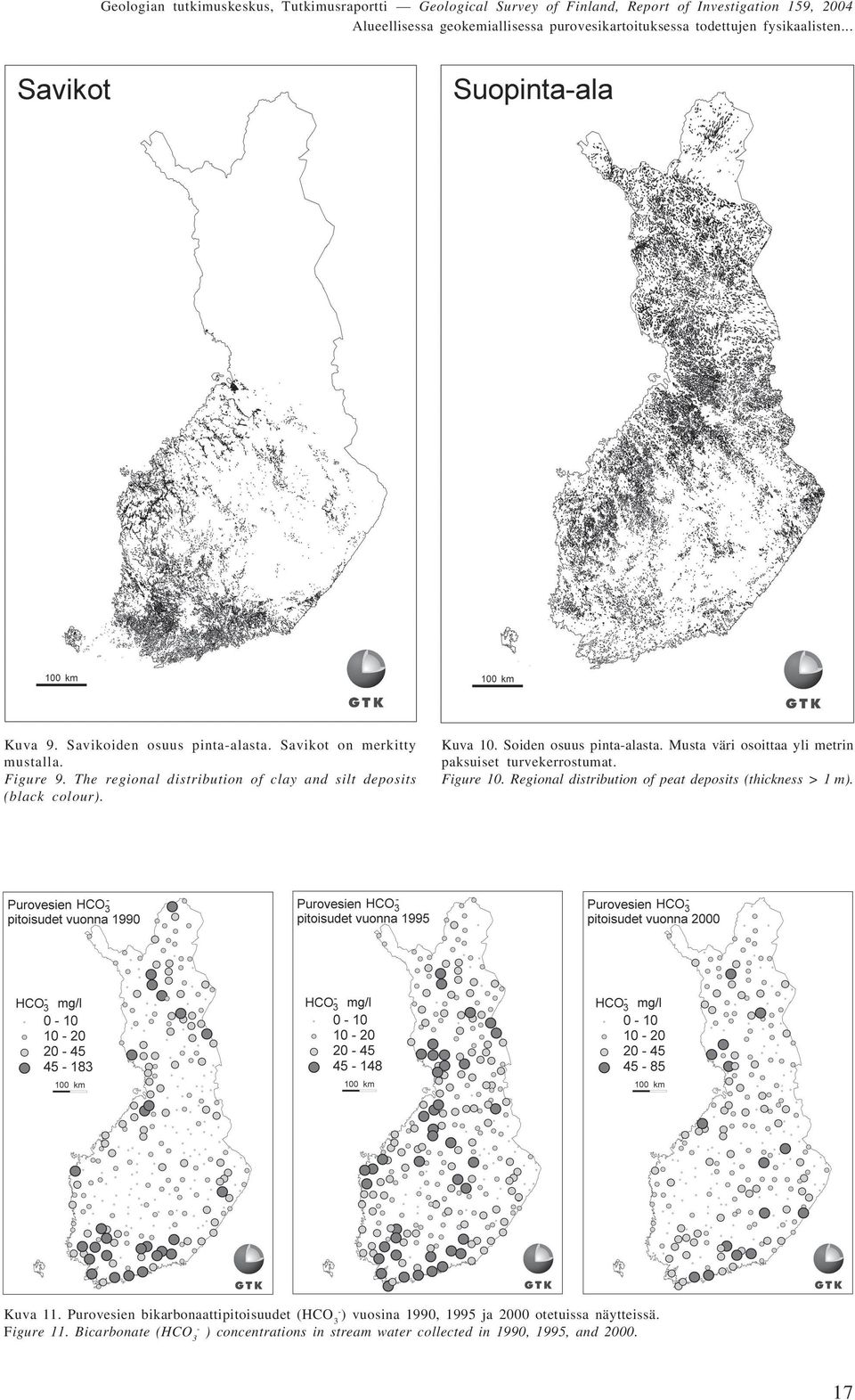 Musta väri osoittaa yli metrin paksuiset turvekerrostumat. Figure 10. Regional distribution of peat deposits (thickness > 1 m). Kuva 11.