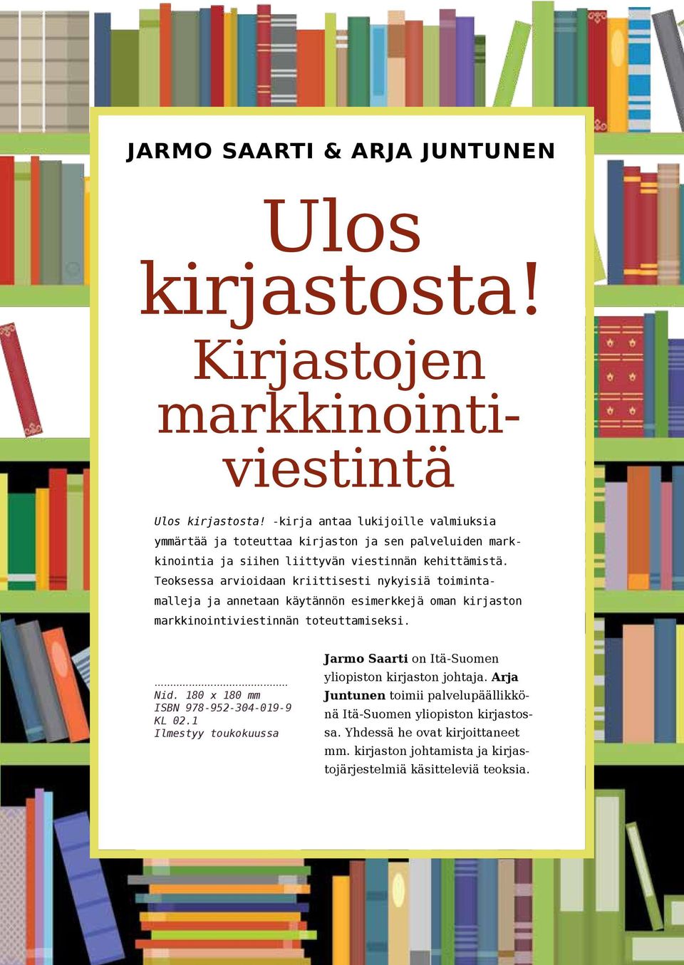 Teoksessa arvioidaan kriittisesti nykyisiä toimintamalleja ja annetaan käytännön esimerkkejä oman kirjaston markkinointiviestinnän toteuttamiseksi. Nid.