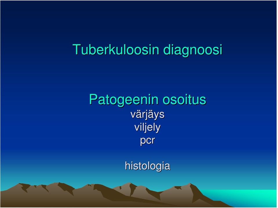 Patogeenin osoitus