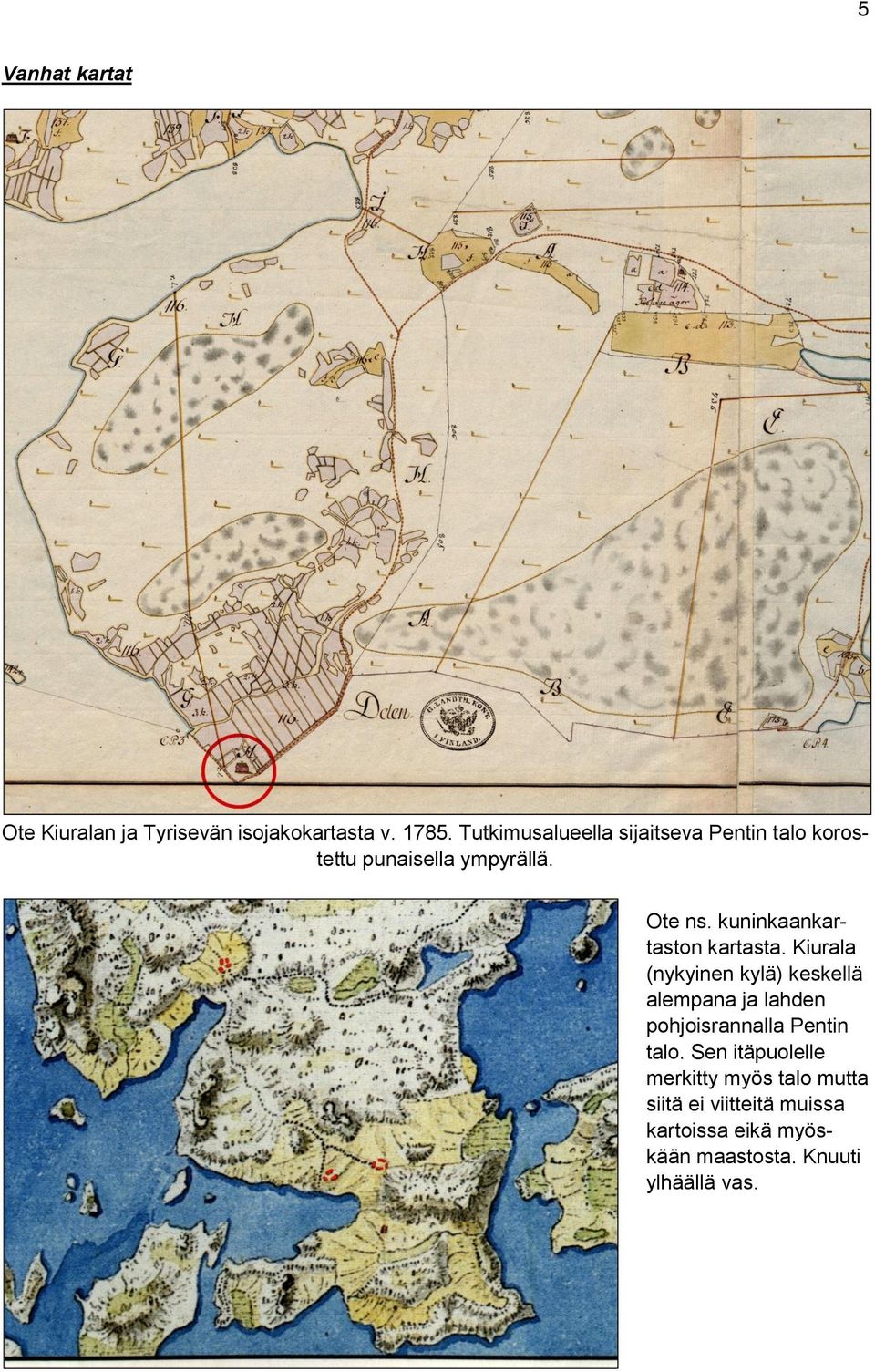 kuninkaankartaston kartasta.