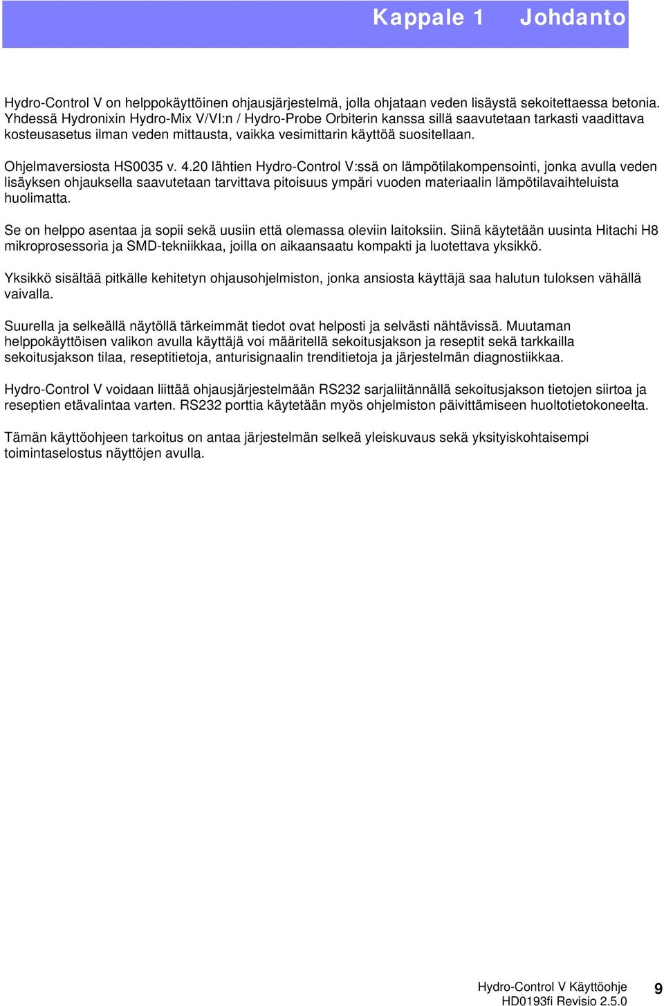 Ohjelmaversiosta HS0035 v. 4.