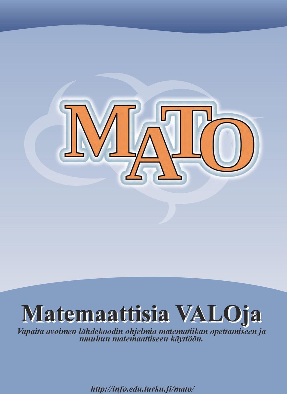 opettamiseen ja muuhun matemaattiseen