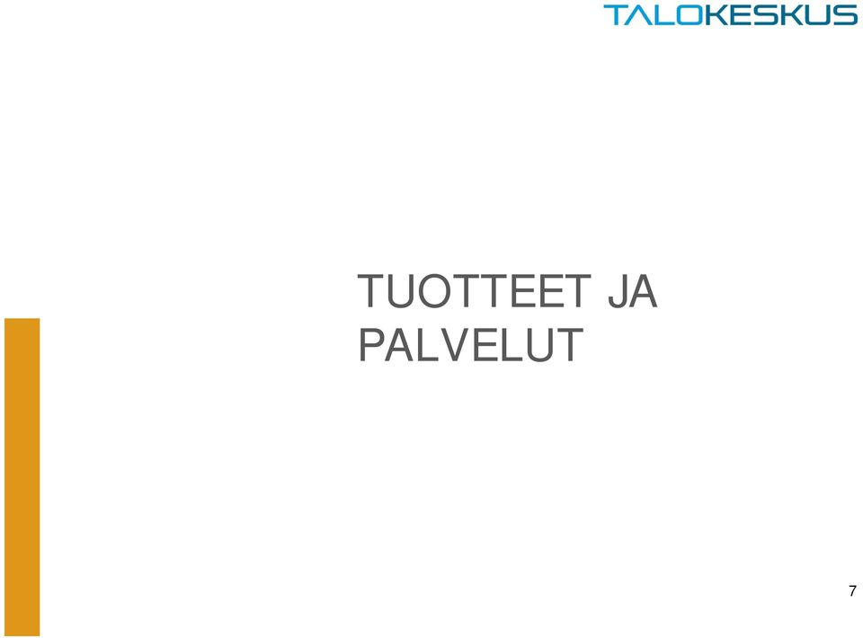 PALVELUT