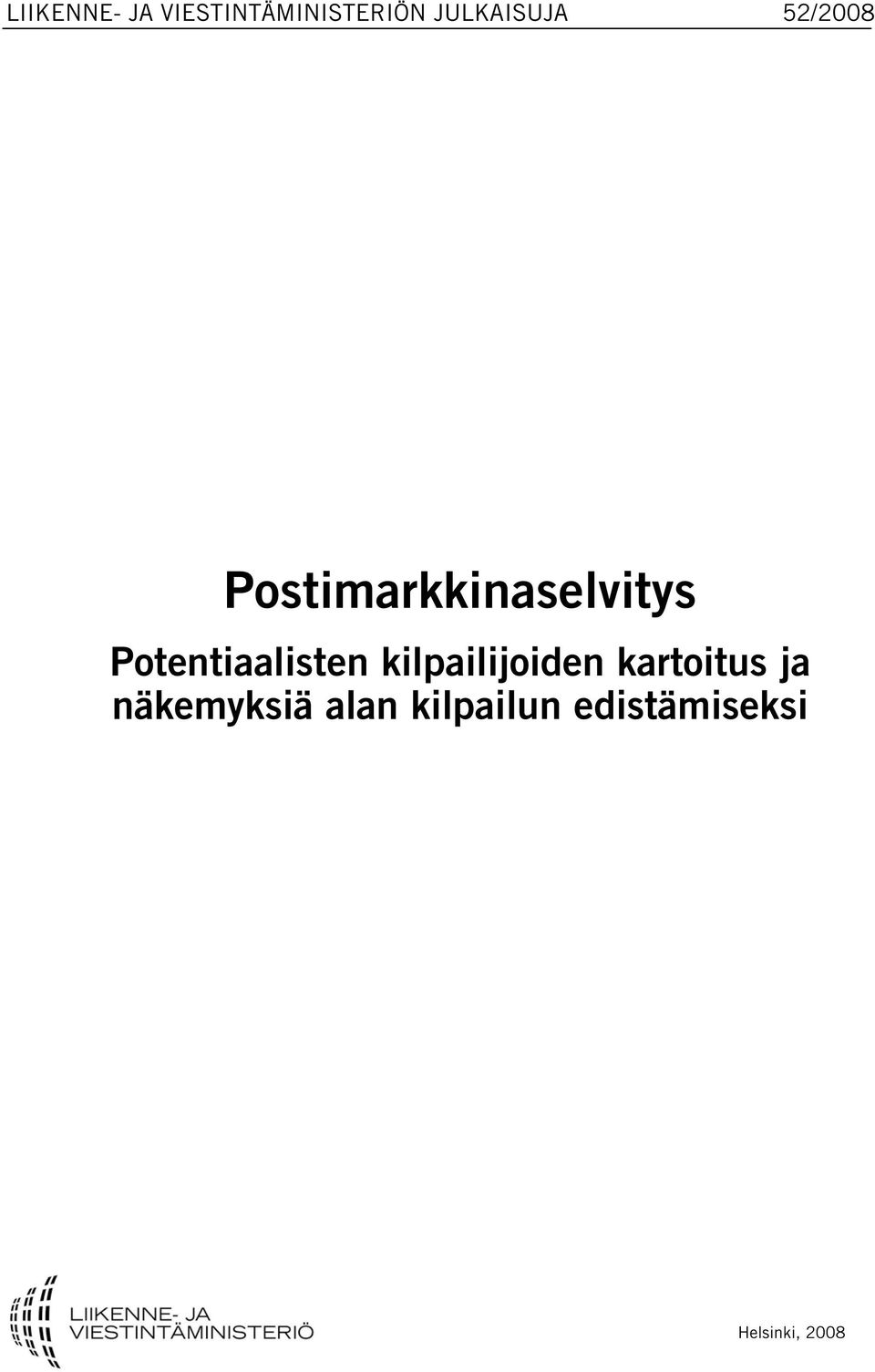 Potentiaalisten kilpailijoiden kartoitus ja