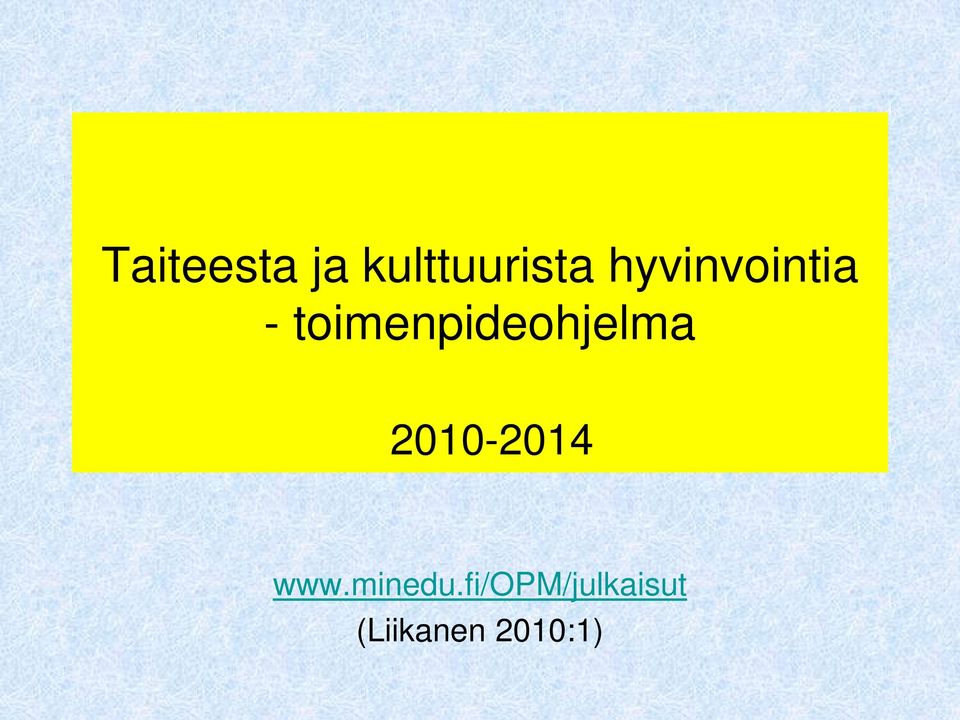 toimenpideohjelma 2010-2014