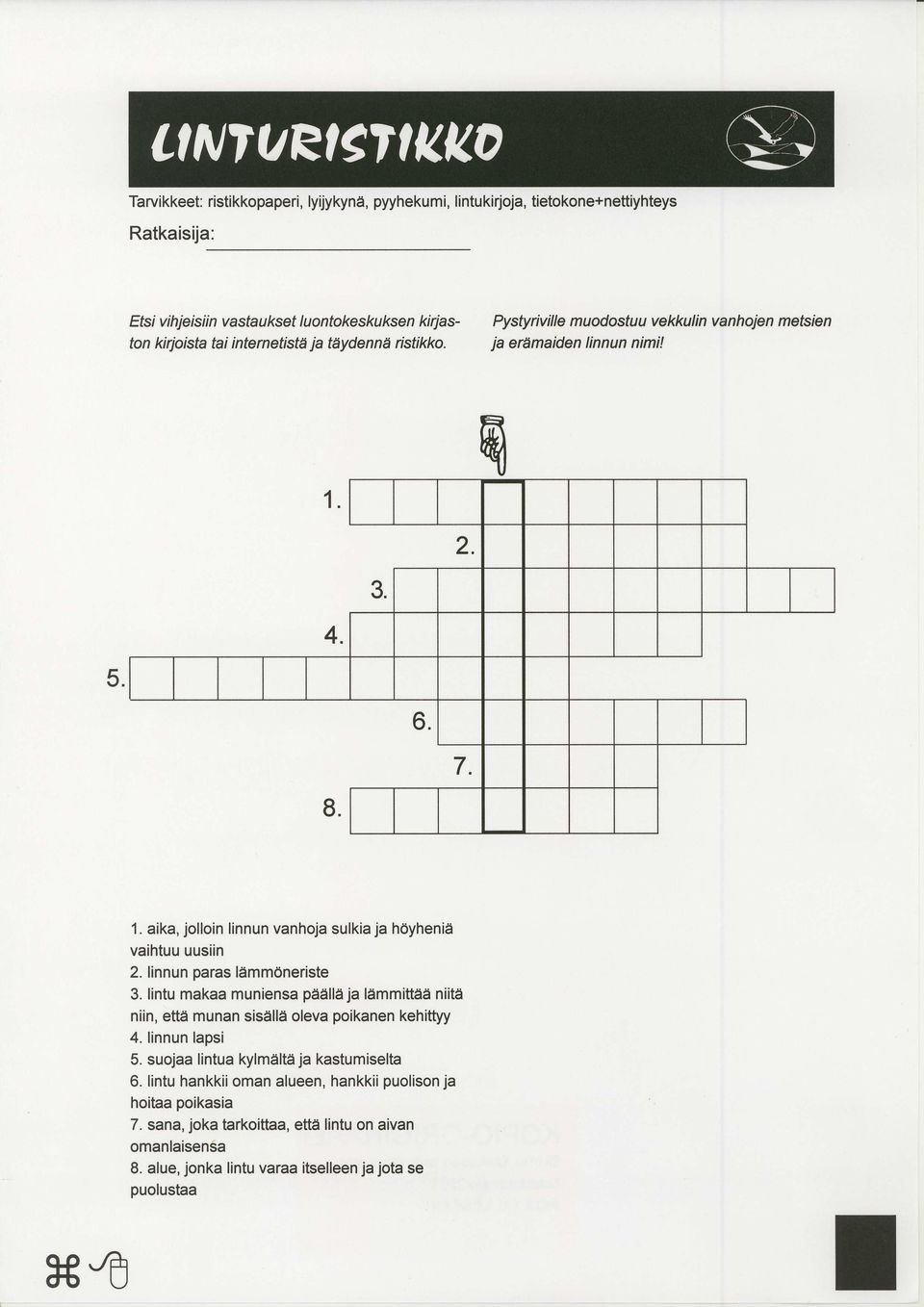 aika, jolloin linnun vanhoja sulkia ja hdyhenid vaihtuuusiin 2. linnun paras ldmm6neriste 3.