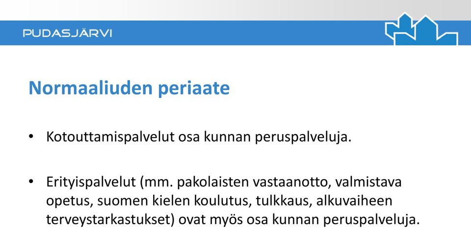 pakolaisten vastaanotto, valmistava opetus, suomen kielen