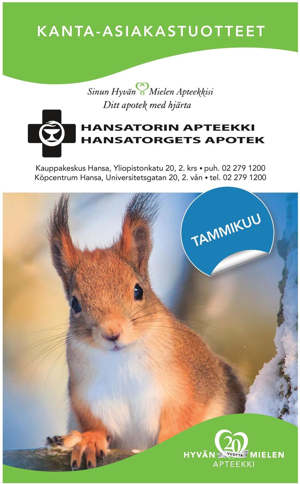 Yliopistonkatu 20, 2. krs puh.