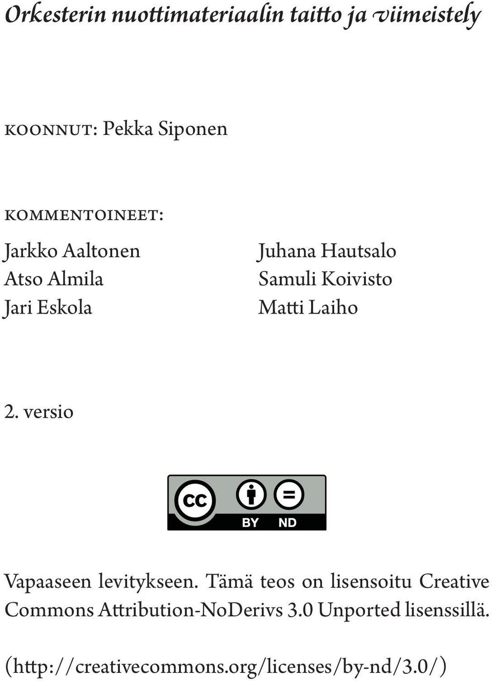 Koivisto Matti Laiho 2. versio Vapaaseen levitykseen.