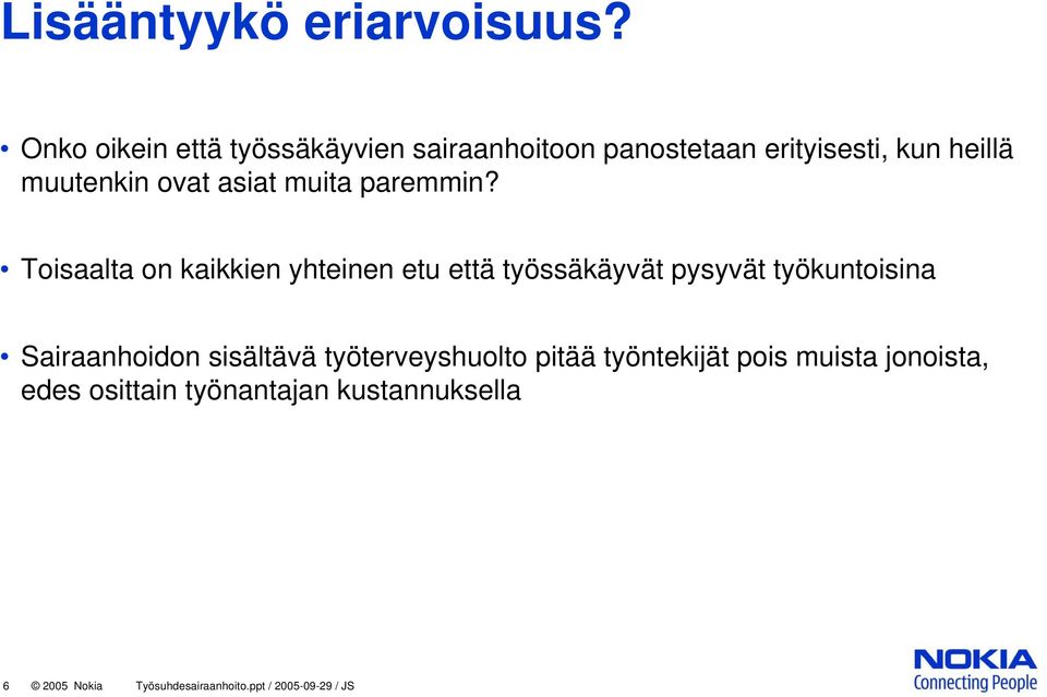 asiat muita paremmin?