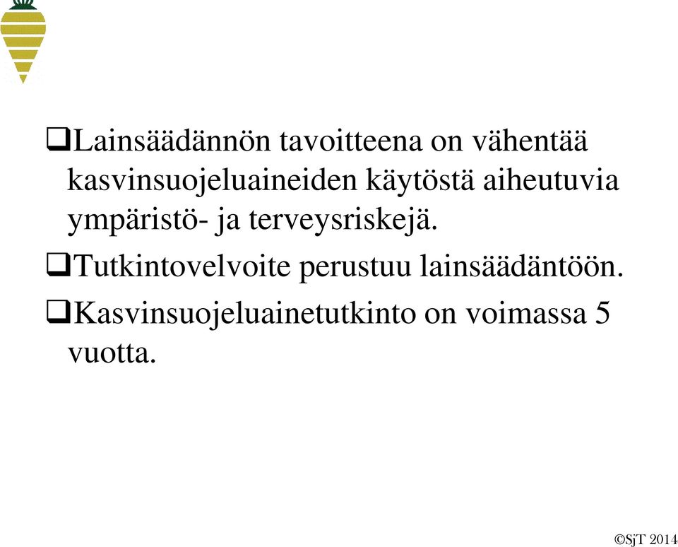 ympäristö- ja terveysriskejä.