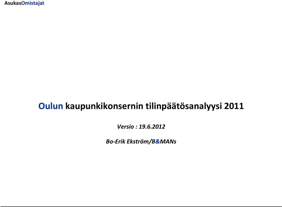 2011 Versio: 19.6.