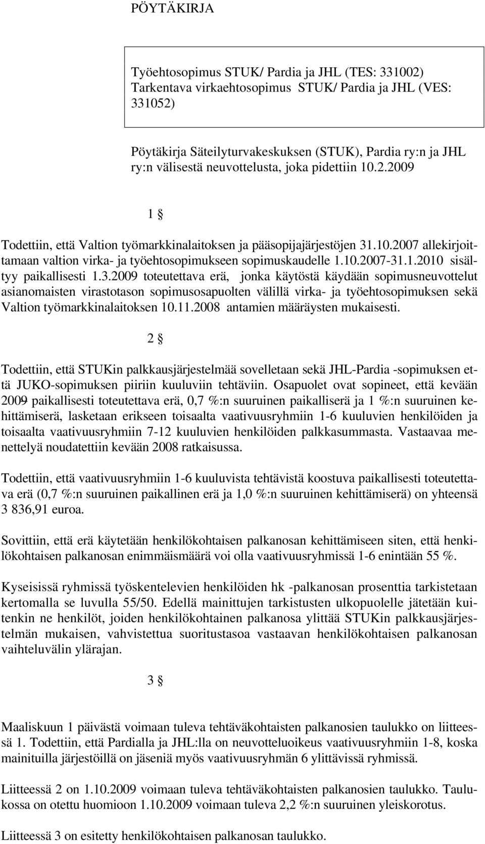 1.2010 sisältyy paikallisesti 1.3.