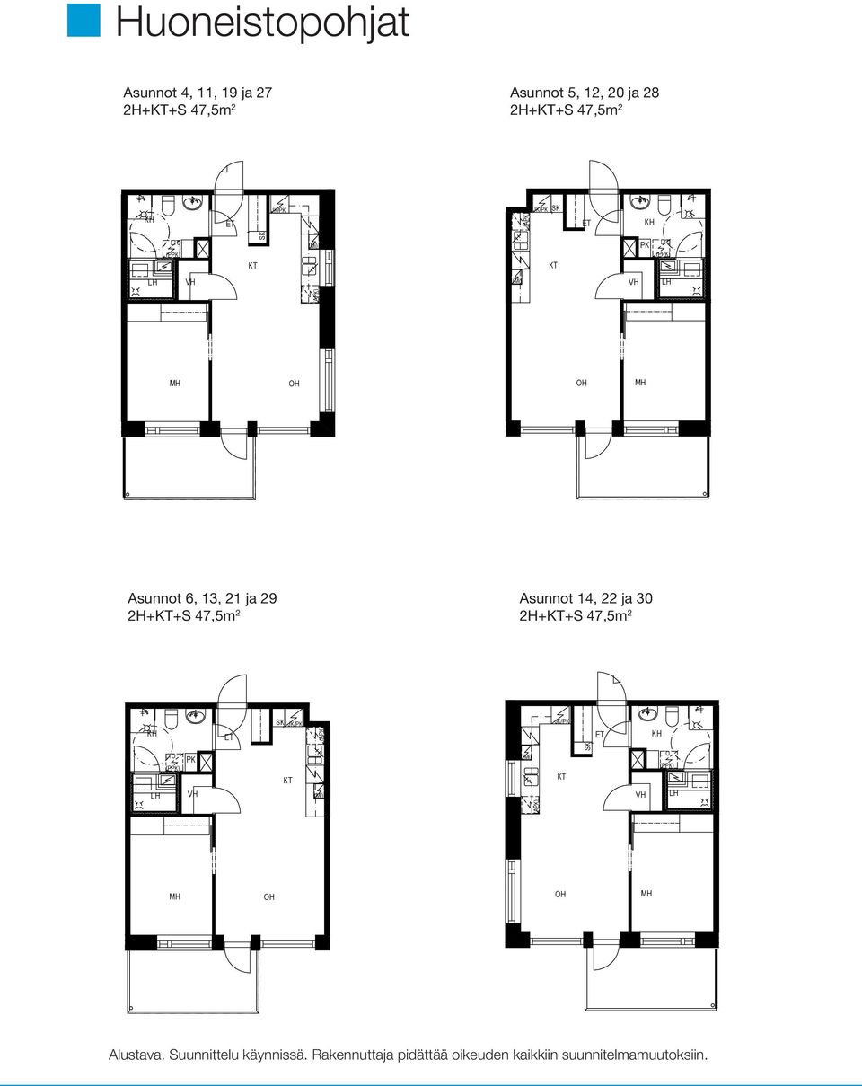 2H++S 47,5m² Asunnot 14, 22 ja 30 2H++S 47,5m 2 12.02.