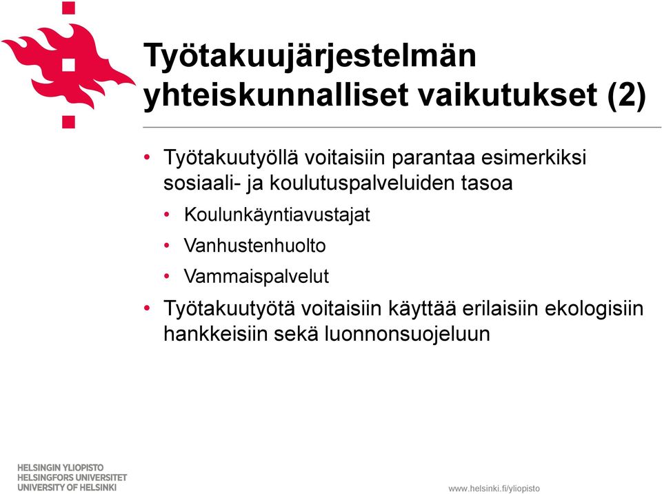 Koulunkäyntiavustajat Vanhustenhuolto Vammaispalvelut Työtakuutyötä