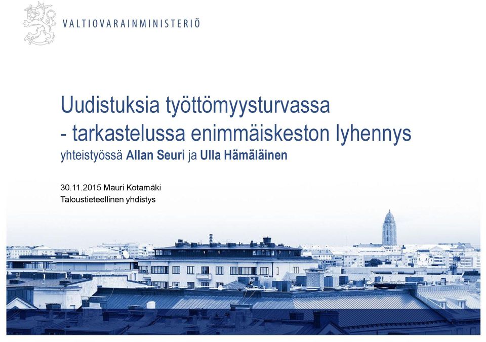 yhteistyössä Allan Seuri ja Ulla