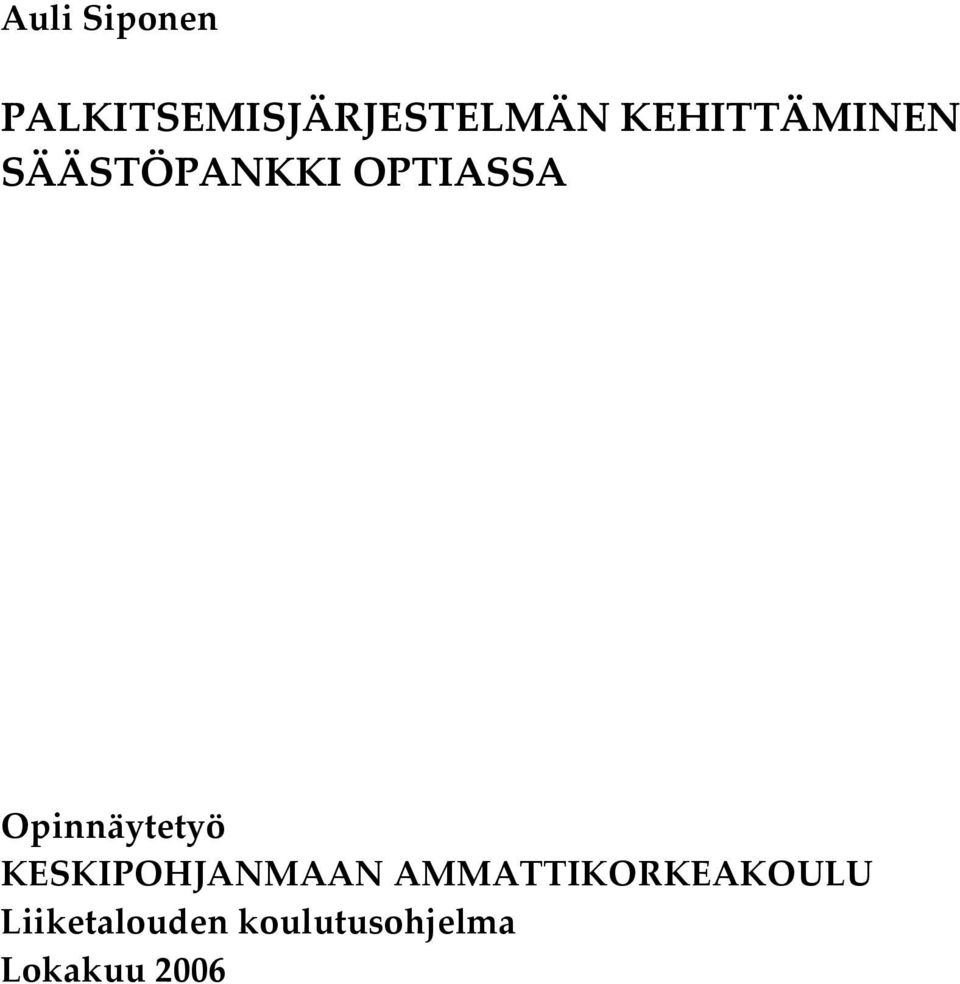 Opinnäytetyö KESKIPOHJANMAAN