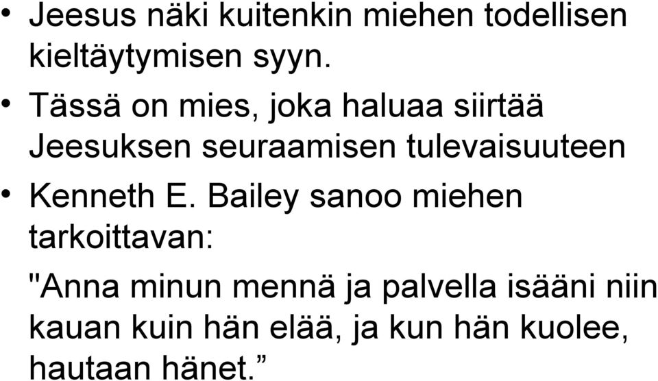 tulevaisuuteen Kenneth E.