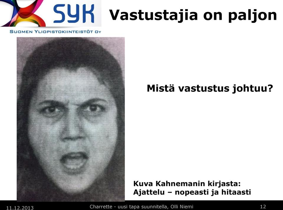 Kuva Kahnemanin kirjasta: Ajattelu