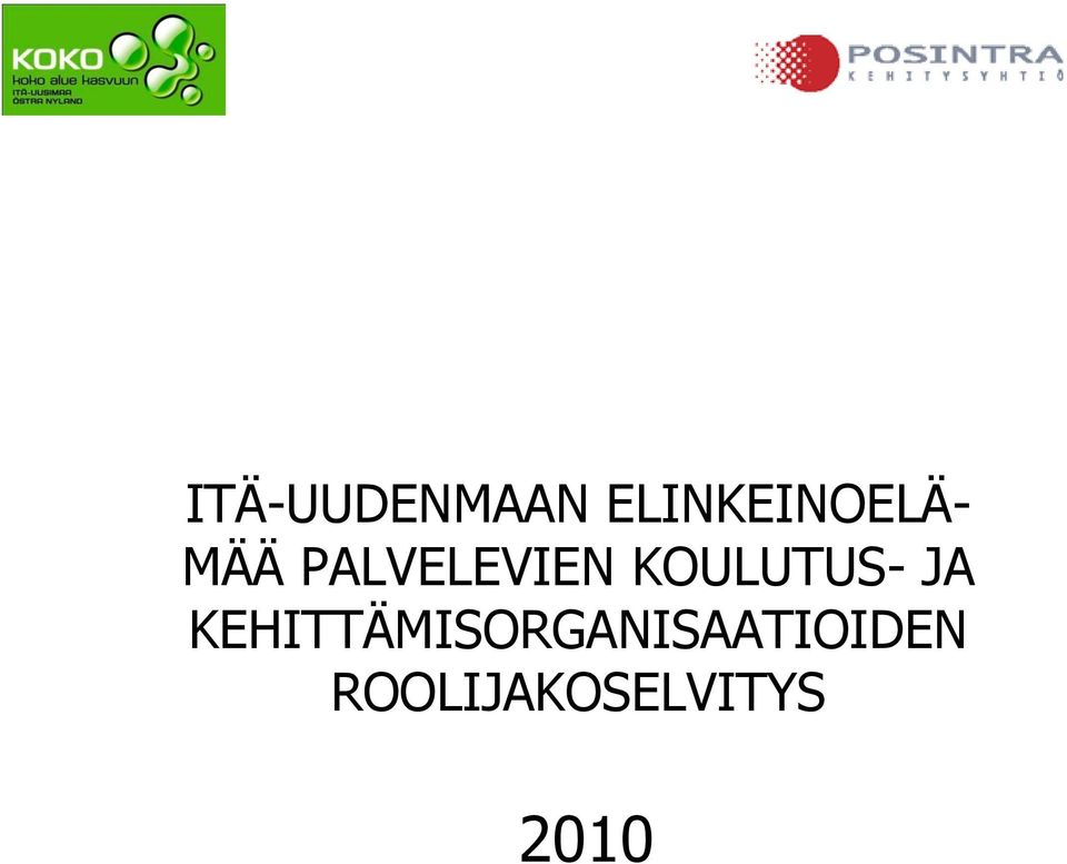 PALVELEVIEN KOULUTUS- JA