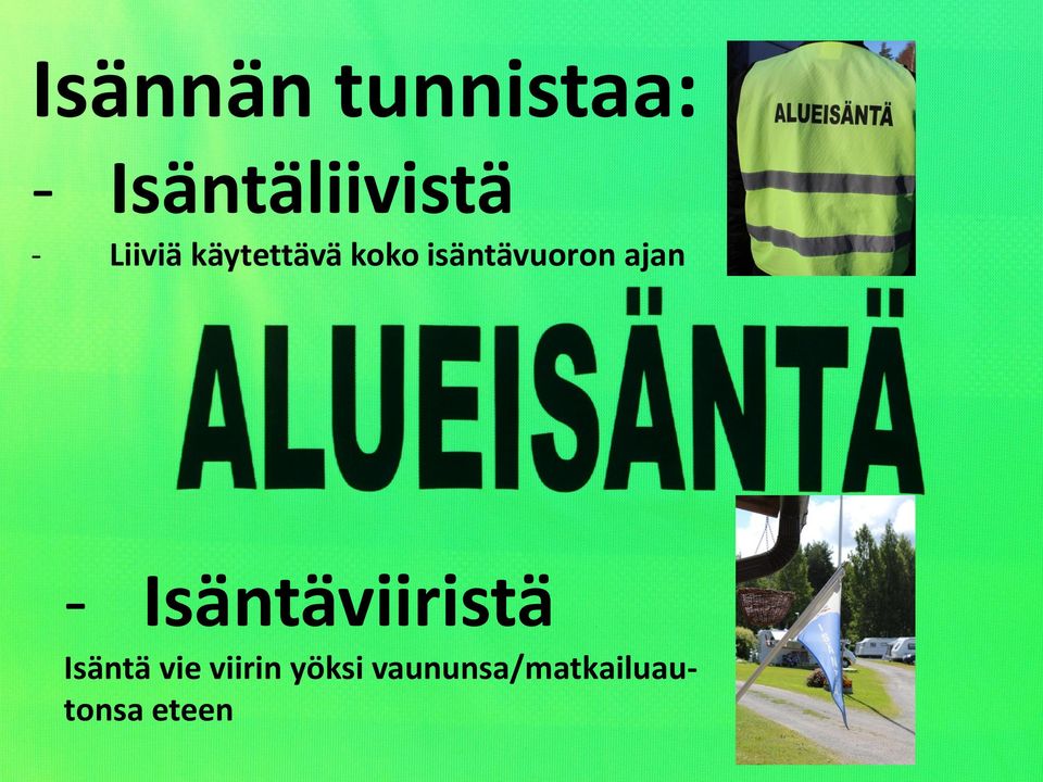 ajan - Isäntäviiristä Isäntä vie