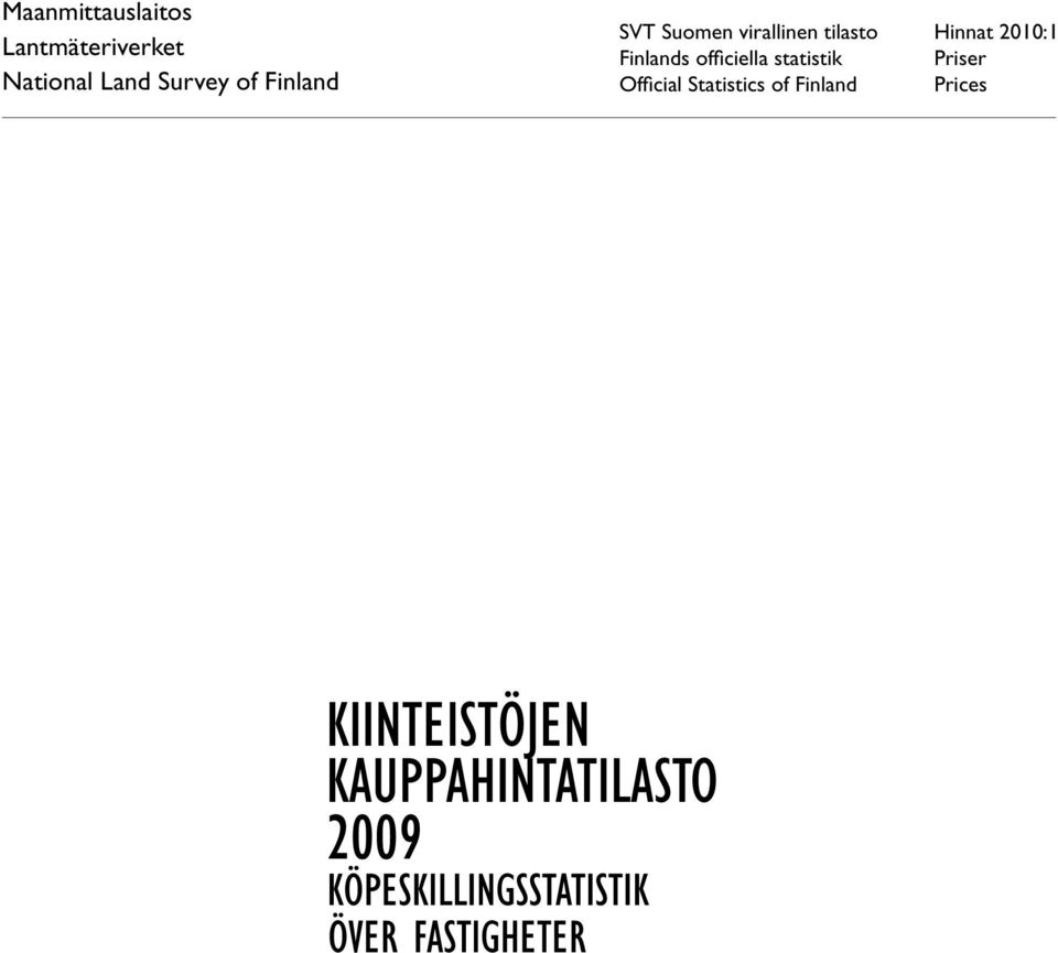 tilasto Hinnat 2010:1 Finlands officiella