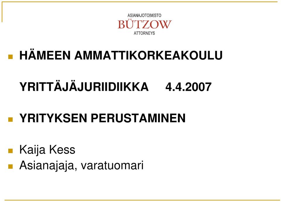 4.2007 YRITYKSEN