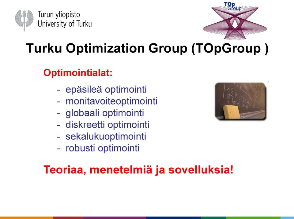 optimointi - diskreetti optimointi - sekalukuoptimointi