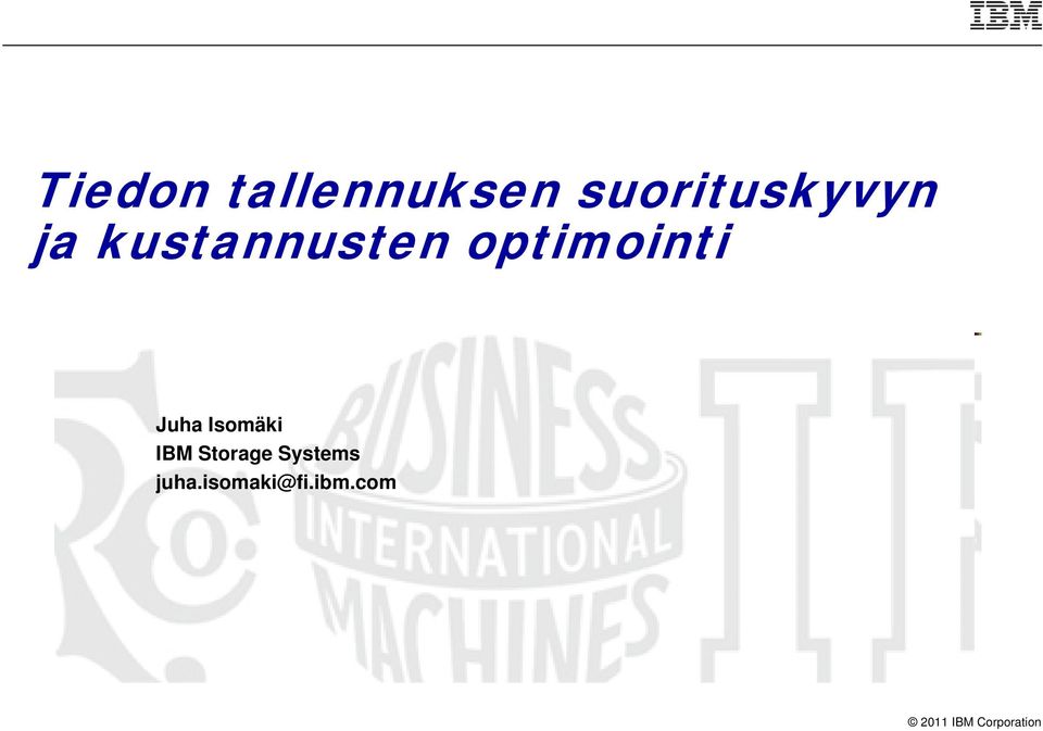 optimointi Juha Isomäki IBM