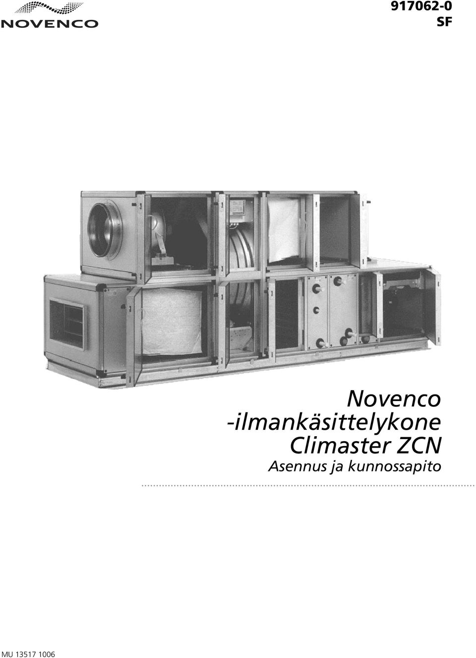 Climaster ZCN Asennus