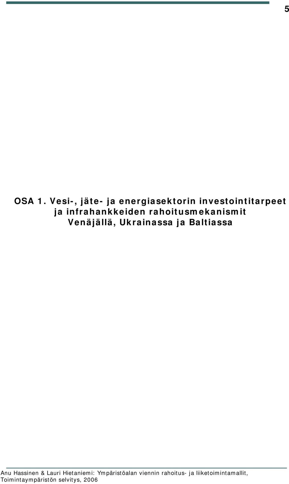 investointitarpeet ja