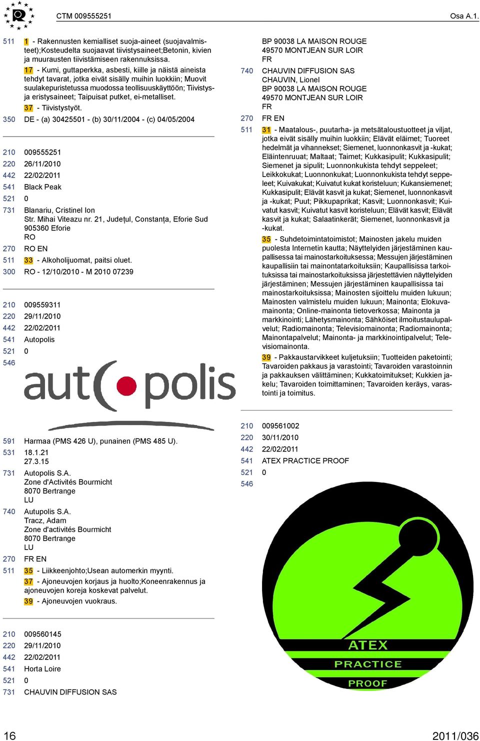 Taipuisat putket, ei-metalliset. 37 - Tiivistystyöt. - (a) 342551 - (b) 3/11/24 - (c) 4/5/24 9555251 26/11/21 Black Peak Blanariu, Cristinel Ion Str. Mihai Viteazu nr.