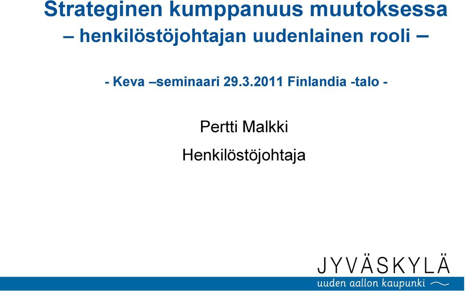 - Keva seminaari 29.3.