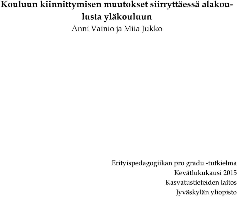 Erityispedagogiikan pro gradu -tutkielma